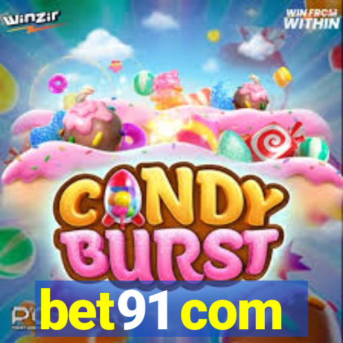 bet91 com